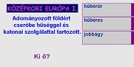 Történelem tanítása Középkor - feladatok